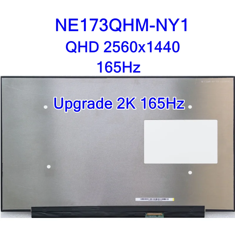 NE173QHM-NY1 17,3-дюймовый QHD2K с частотой 165 Гц ЖК-экран для ноутбука DCI-P3 с цветовой гаммой 2560x1440, Замена дисплея 40pin eDP
