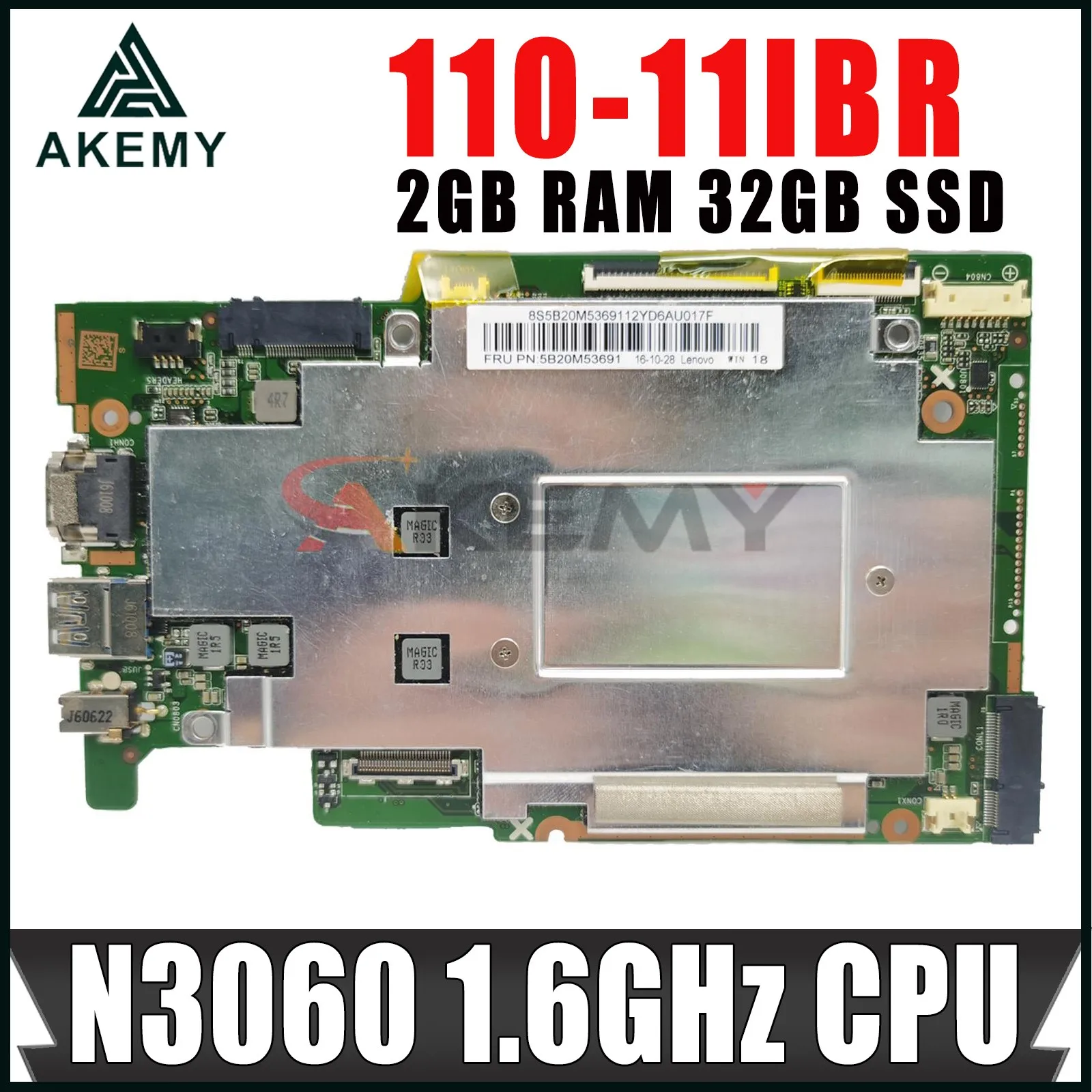 Для Lenovo Ideapad 110-11IBR 110S-11IBR Материнская плата ноутбука 5B20M53679 2 ГБ оперативной памяти 32 ГБ SSD N3060 процессор P/N: 431202919010 NE116BW2-V1.0